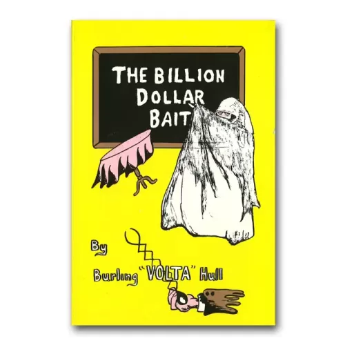 The Billion Dollar Bait by Burling Hull