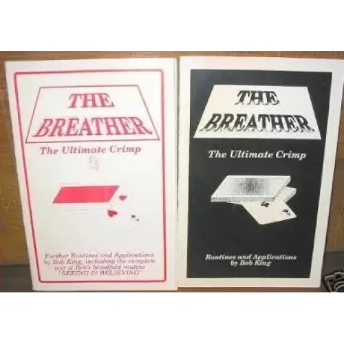 The Breather - The Ultimate Crimp (1-2) by Bob King