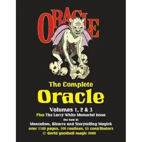 The Complete Oracle by Larry White And David Goodell