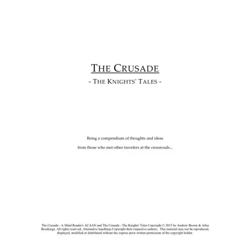 The Crusade Supplement - The Knights' Tales by Atlas Brookings