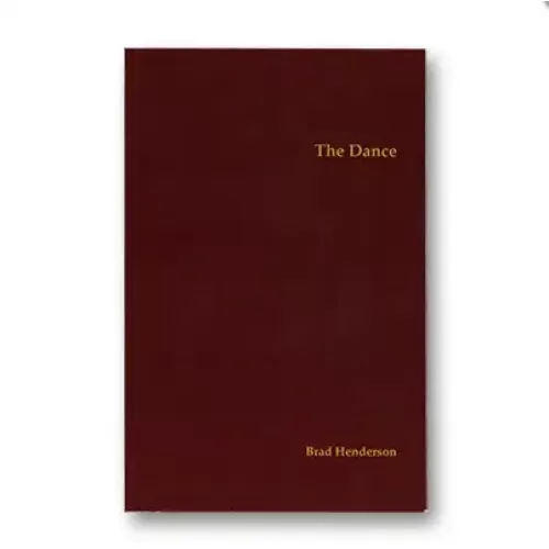 The Dance by Brad Henderson