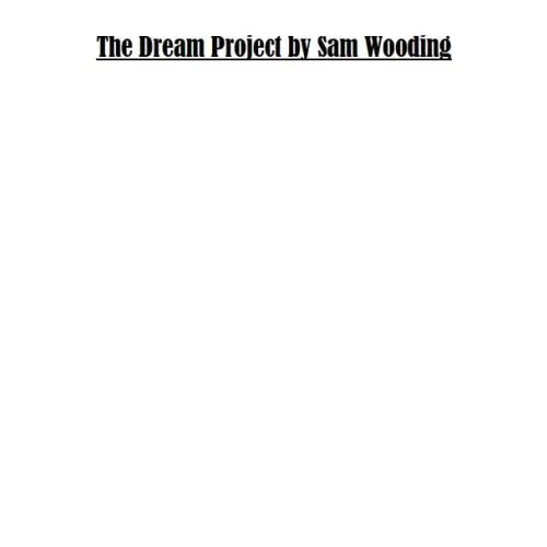 The Dream Project by Sam Wooding
