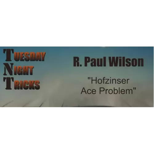 The Hofzinser Ace Problem by Paul Wilson