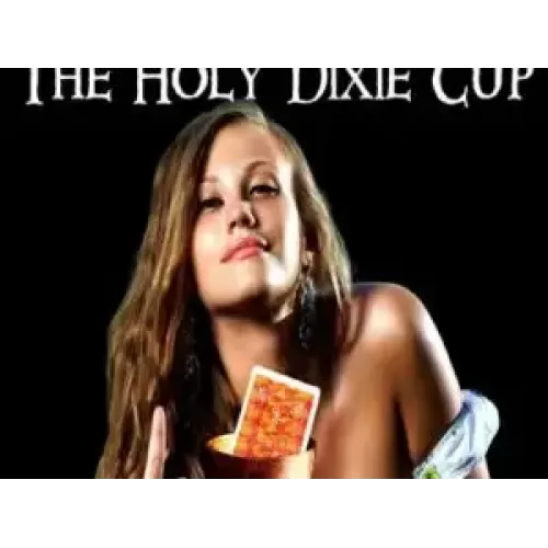 The Holy Dixie Cup by David Devlin