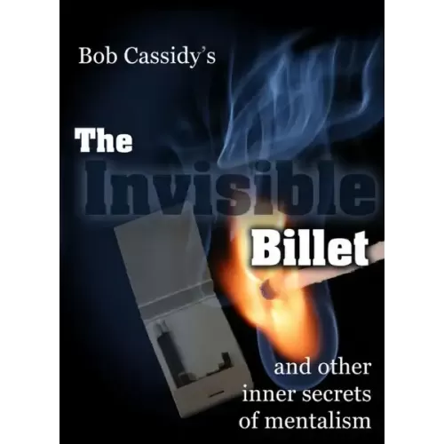 The Invisible Billet (Ebook + Audio Commentary) by Bob Cassidy