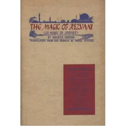 The Magic Of Rezvani by Maurice Sardina