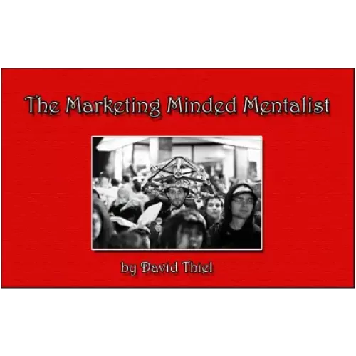 The Marketing Minded Mentalist by David Thiel