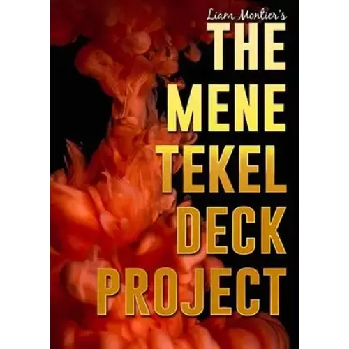 The Mene Tekel Deck Project by Liam Montier