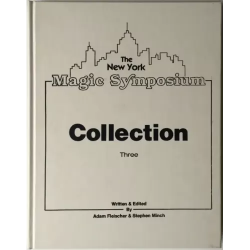 The New York Magic Symposium Collection 3 by Stephen Minch & Adam Fleischer