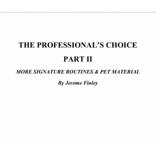 The Professionals Choice Ii by Jerome Finley