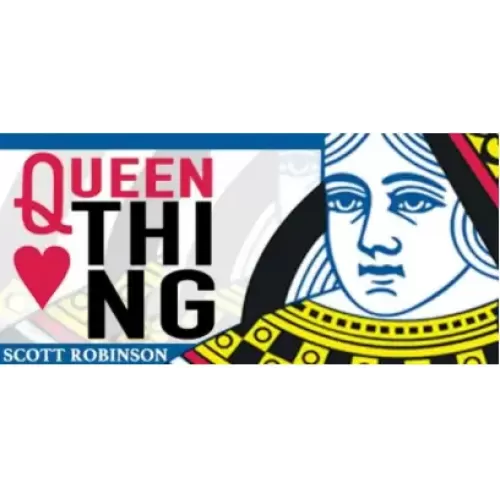 The Queen Thing by Scott Robinson