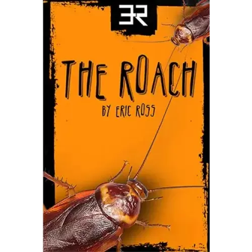 The Roach by Eric Ross