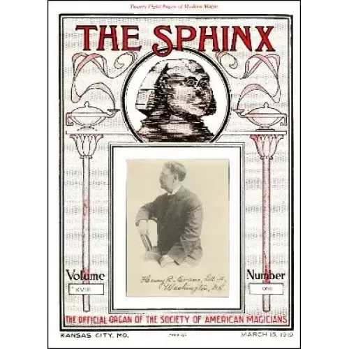 The Sphinx Volume 18 (Mar 1919 – Feb 1920) by Albert M. Wilson