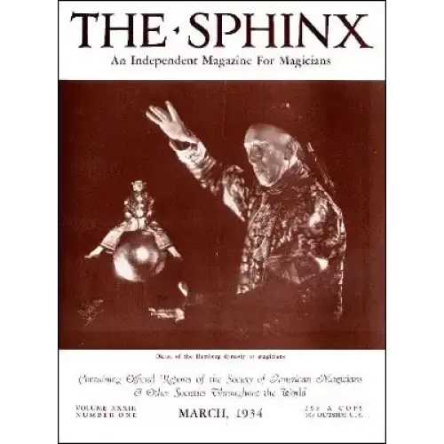 The Sphinx Volume 33 (Mar 1934 – Feb 1935) by John Mulholland