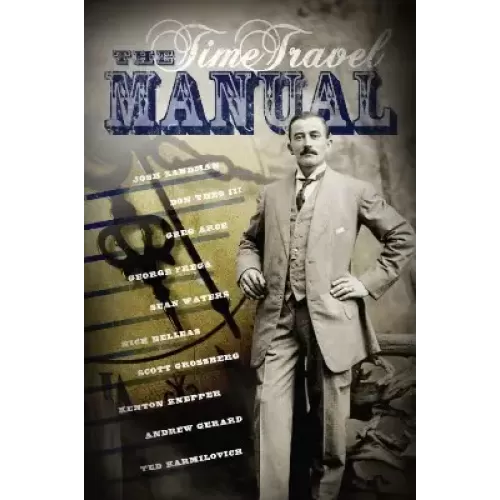 The Time Travel Manual by Zandman
