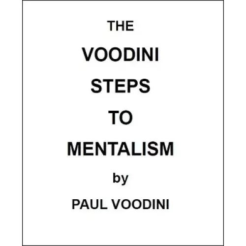 The Voodini Steps To Mentalism by Paul Voodini