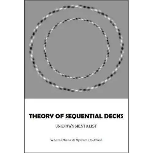 Theory Of Sequential Decks by Unknown Mentalist