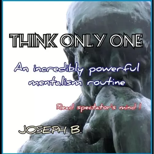 Think Only One by Joseph B