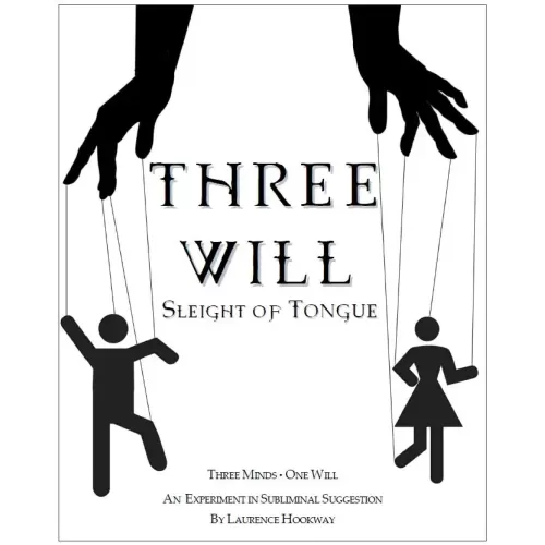 Three Will – Sleight Of Tongue by Laurence Hookway
