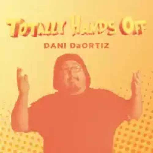 Totally Hands Off by Dani DaOrtiz