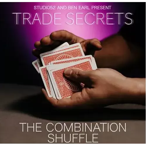 Trade Secrets #1 - The Combination Shuffle by Benjamin Earl And Studio 52