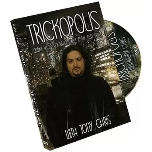 Trickopolis by Tony Chris