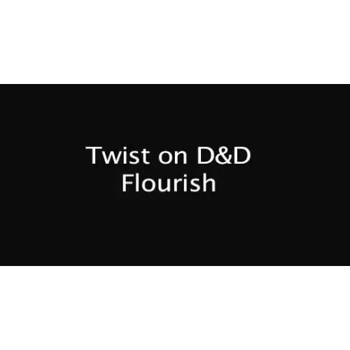 Twist On D&D Flourish by Dameon