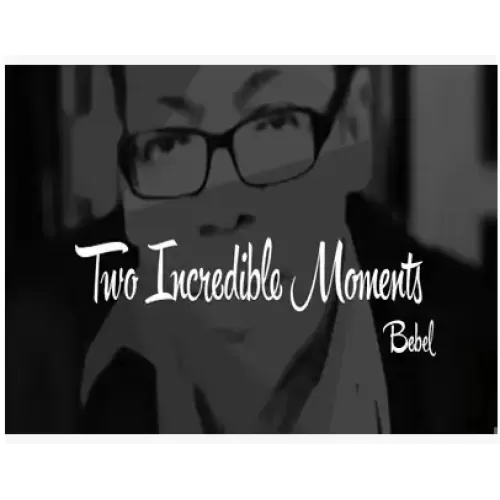 Two Incredible Moments by Bebel