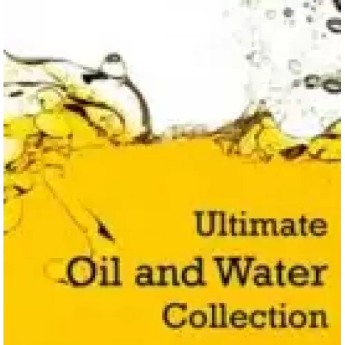 Ultimate Oil And Water Collection by Nguyen Quang