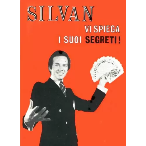 Vi Spiega I Suoi Segreti by Silvan