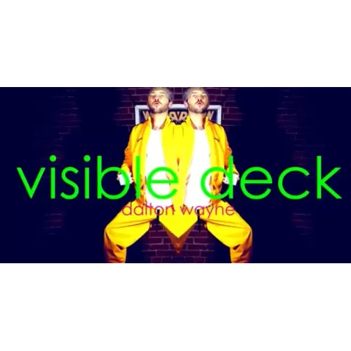 Visible Deck by Dalton Wayne
