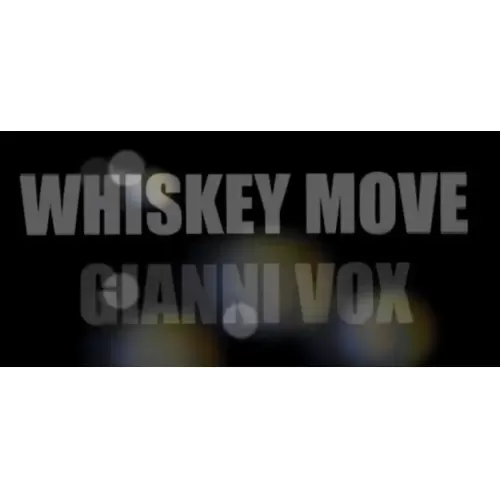 Whisky Move by Gianni Vox