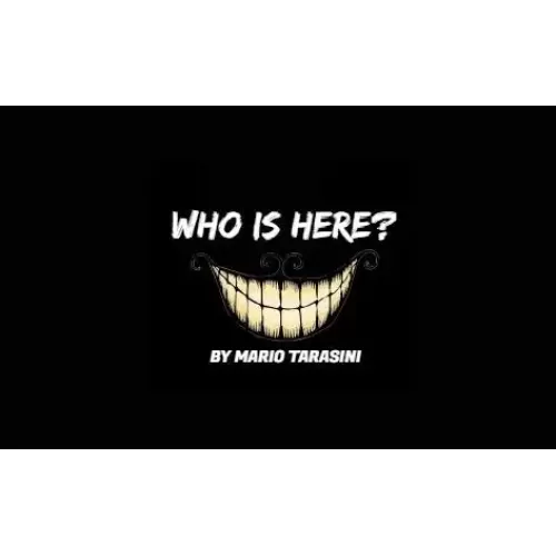 Who Is Here by Mario Tarasini