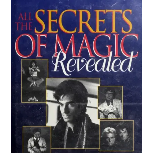 Herbert L. Becker – All the Secrets of Magic Revealed