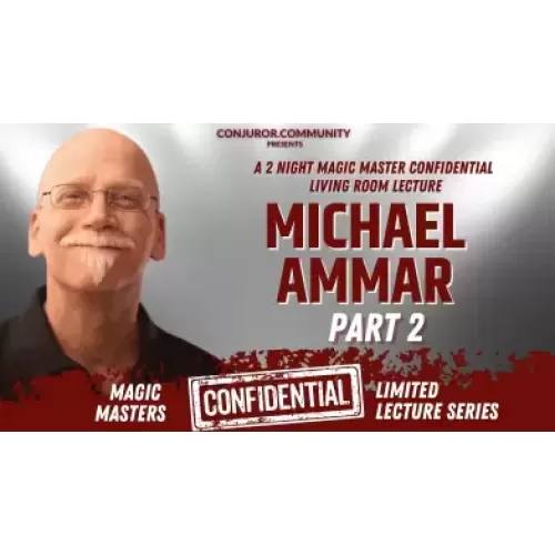 Michael Ammar Magic Masters Confidential 2