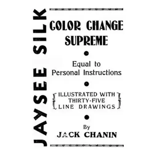 Jaysee Silk Color Change Supreme