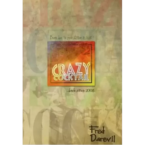 Crazy Cocktail by Fred Darevil