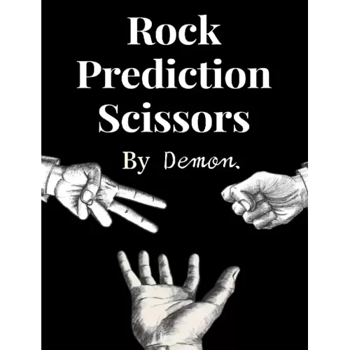 Rock Prediction Scissors by Demon