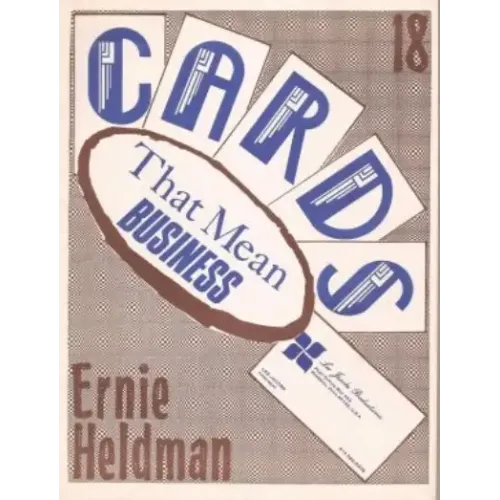 Ernie Heldman – Cards That Mean Business
