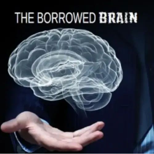 CL Boarde and Mike Magus – The Borrowed Brain