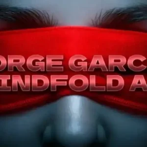 Jorge Garcia – Blindfold Act