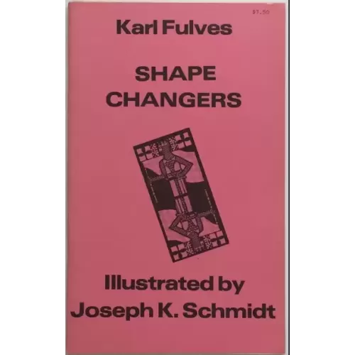 Shape Changers by Karl Fulves