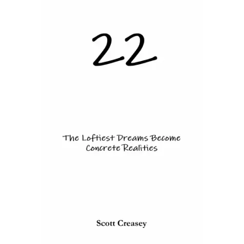 22 by Scott Creasey