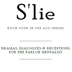 Mick Ayres – S’lie – THE ACT SERIES (Book Four)