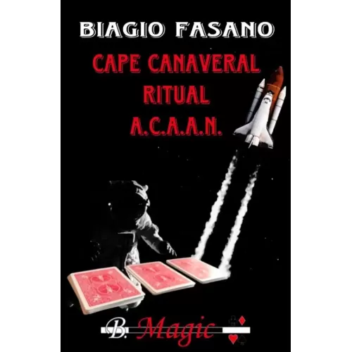 Biagio Fasano – Cape Canaveral Ritual ACAAN