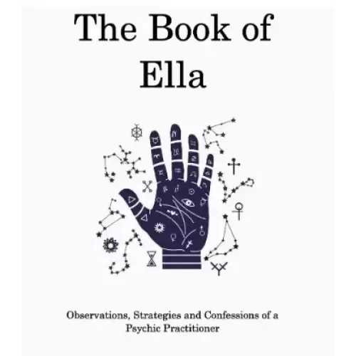 The Book of Ella by Scott Creasey