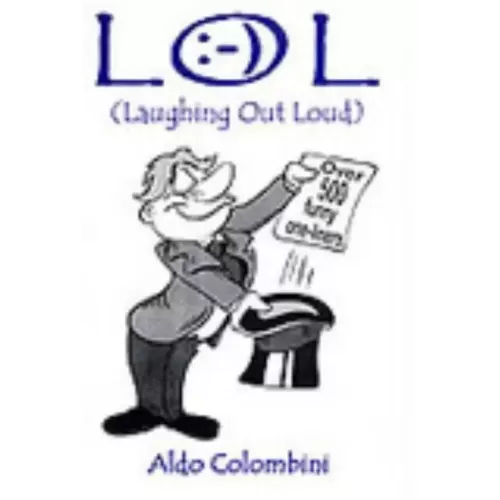 Laughing Out Loud by Aldo Colombini