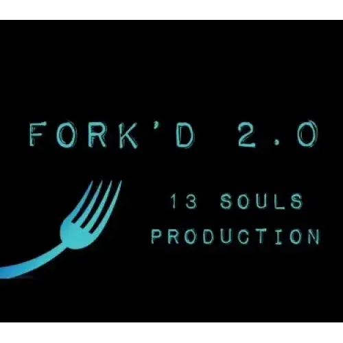 13 Souls – Fork’d 2.0