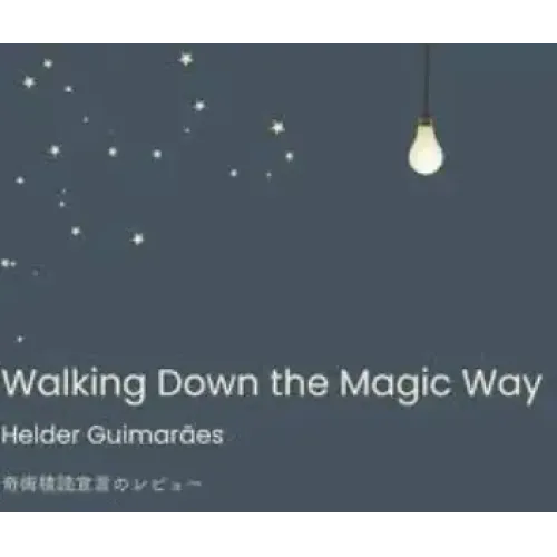 Helder Guimaraes - Walking Down the Magic Way