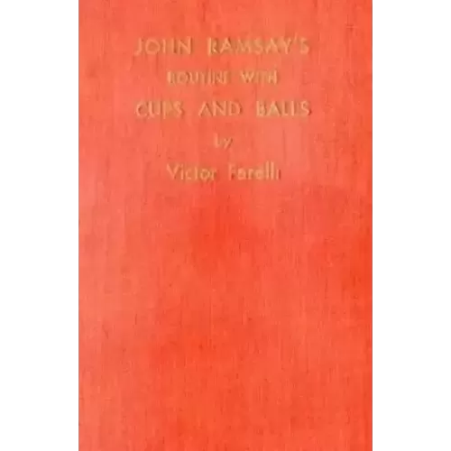 Victor Farelli – John Ramsay’s Routine with Cups and Balls